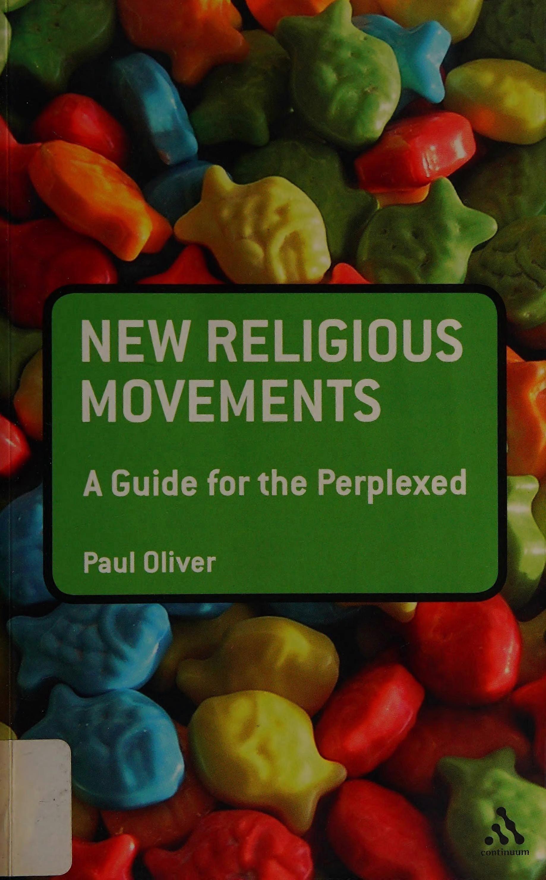 New religious movements a guide for the perplexed
