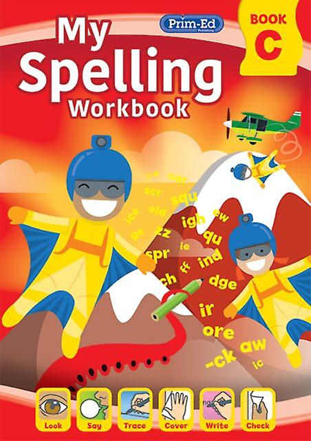 My Spelling Workbook Book C by RIC Publications Paperback