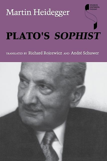 Platos Sophist by Martin Heidegger Paperback