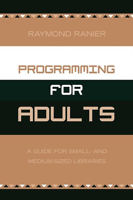 Programming For Adults by Raymond Ranier Paperback Book