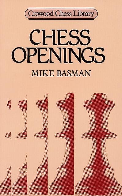 Chess Openings by Mike Basman Paperback