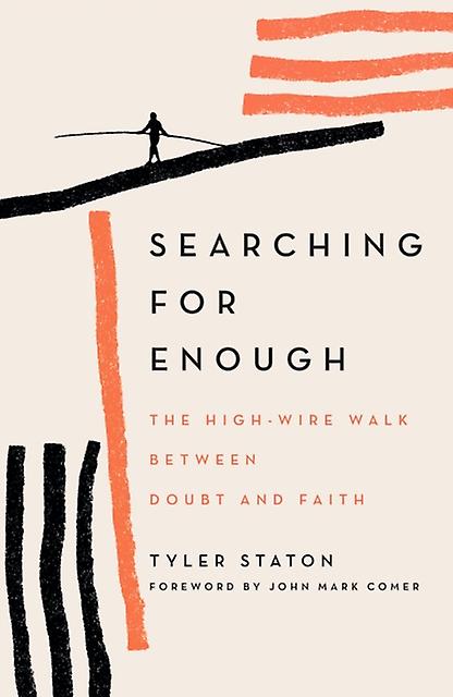 Searching For Enough by Tyler Staton Paperback Book