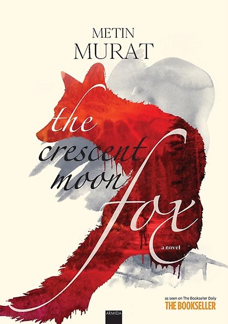 Raposa da Lua Crescente - Metin Murat