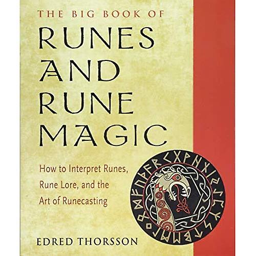Den store boken om runer og runemagi: En komplett guide til å tolke runer, runelære og kunsten å kaste runer