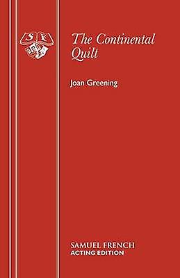 The Continental Quilt by Joan Greening Paperback