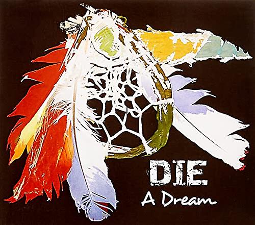 Die - A Dream [CD]