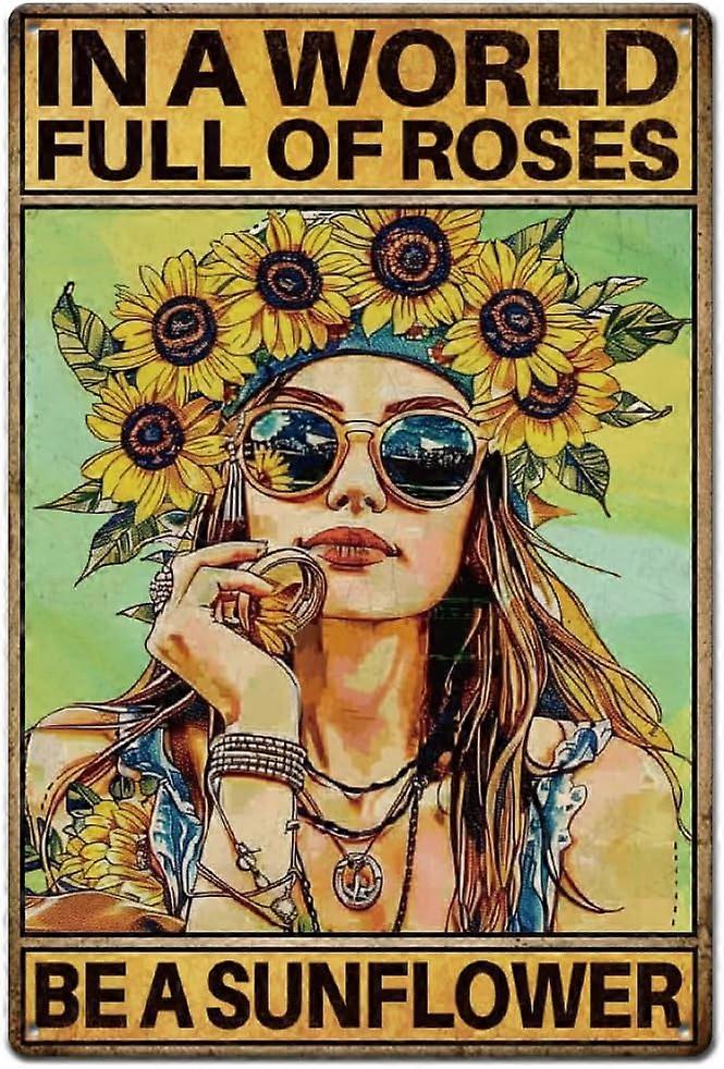 Be A Sunflowers Tin Sign Girl with Sunglasses Metal Tin Signs Botanical Theme Metal Plaque Iron Wall Art Poster Man Cave for Bedroom Living Room Garde