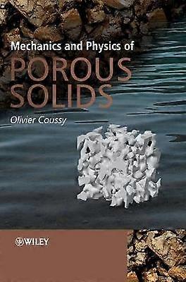 Mechanics and Physics of Porous Solids