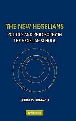 The New Hegelians