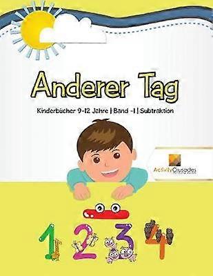 Anderer Tag  Kinderbcher 912 Jahre  Band 1  Subtraktion