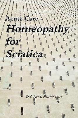 Acute Care - Homeopathy for Sciatica