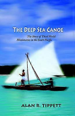 The Deep Sea Canoe: