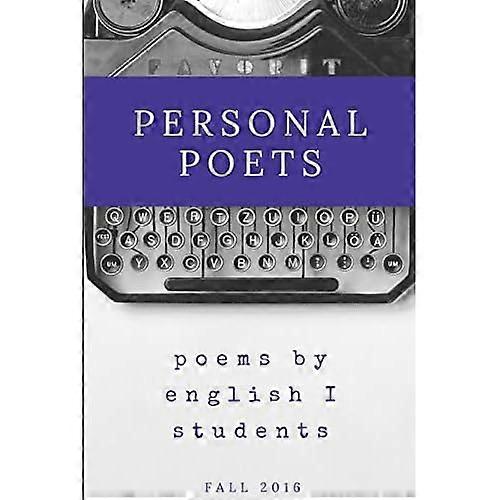Personal Poets: Fall 2016