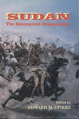 Sudan: The Reconquest Reappraised
