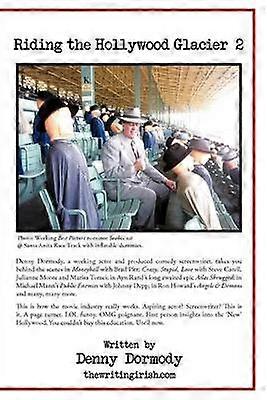 Riding the Hollywood Glacier 2