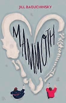Mamut - Jill Baguchinsky