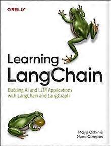 Learning Langchain by Nuno Campos Paperback
