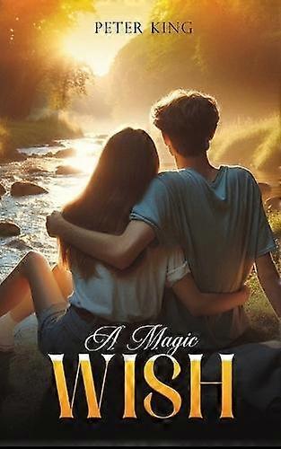 A Magic Wish by Peter King Paperback