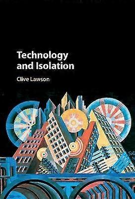 Technologie et isolation