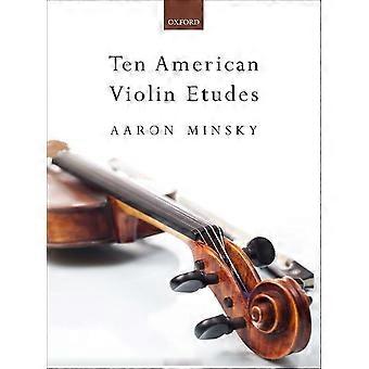 Zehn amerikanische Violinetüden