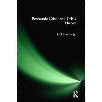 Economische Crisis en Crisis theorie