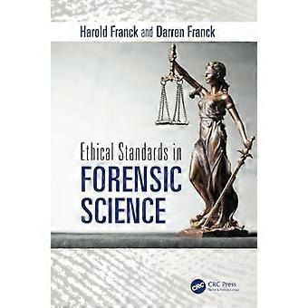 Ethische normen in forensische wetenschap