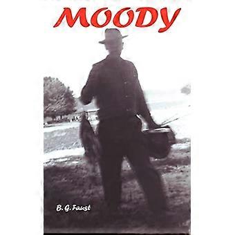 Moody