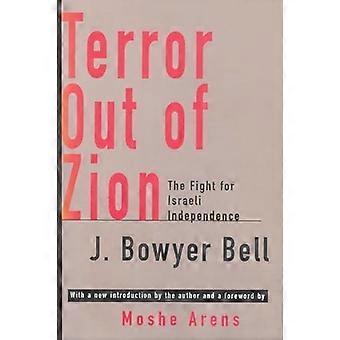 Terror Out of Zion: Der Kampf für die Unabhängigkeit Israels