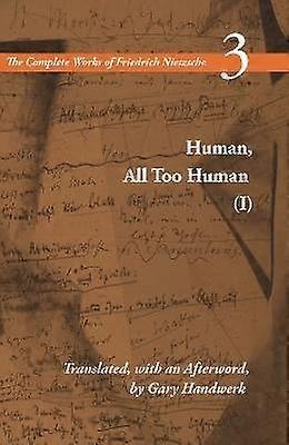Human All Too Human I