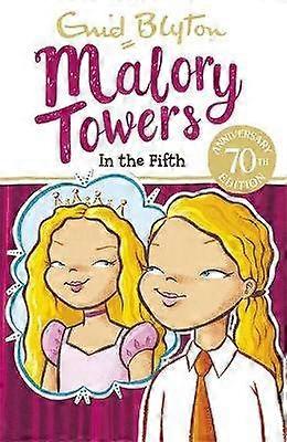 Malory Towers: Im Fünften