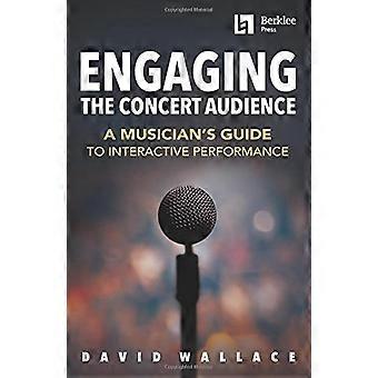 Engasjere konsertpublikummet: En musikers guide til interaktiv forestilling