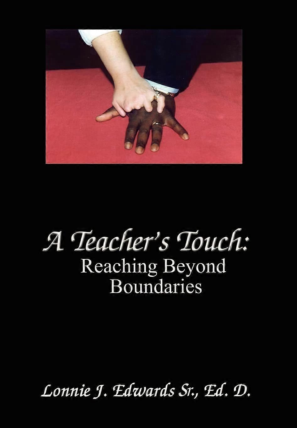 A teacher's touch reaching beyond boundaries