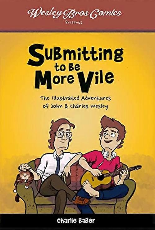Submitting to Be More Vile