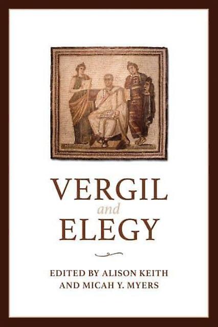 Vergil And Elegy by University of Toronto Press Hardback Book