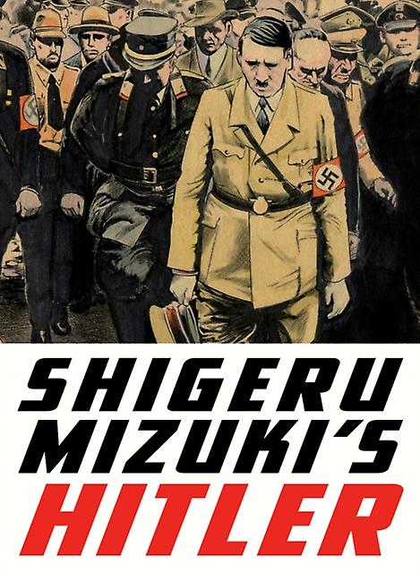 Shigeru Mizukis Hitler - Zack Davisson