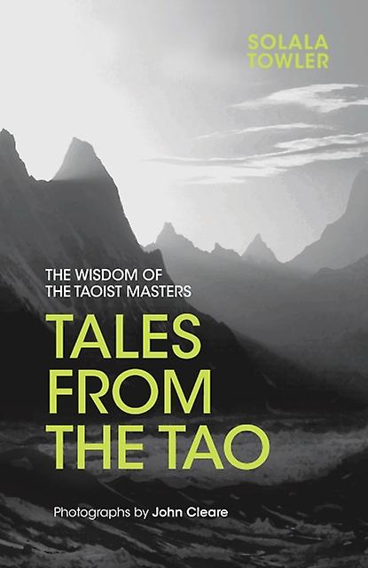 Tales From The Tao by John Cleare Hardback Book