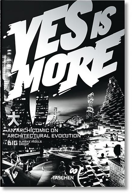 Big. Yes Is More. An Archicomic On Architectural Evolution Book Book