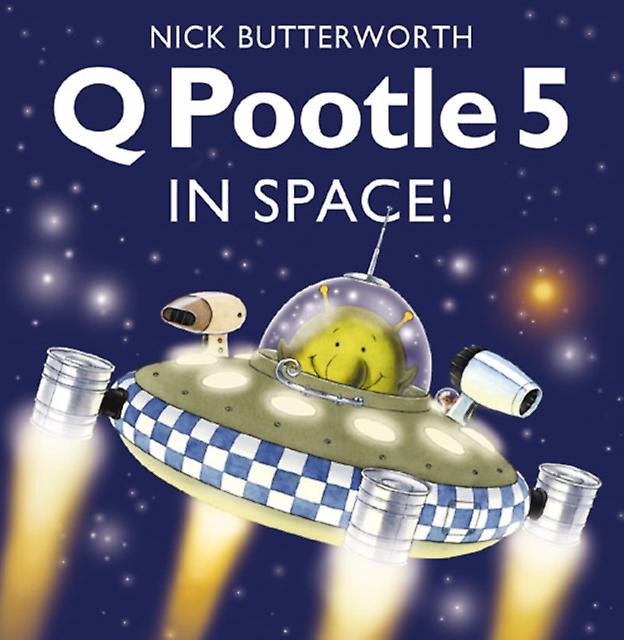 Q Pootle 5 In Space by Nick Butterworth Paperback