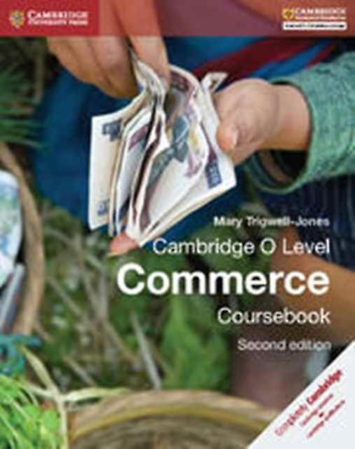 Cambridge O Level Commerce Coursebook by Mary TrigwellJones Paperback Book