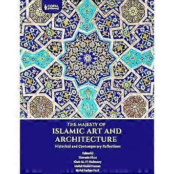 A Majestade da Arte e Arquitetura Islâmica - Amazon Digital Services LLC - KDP