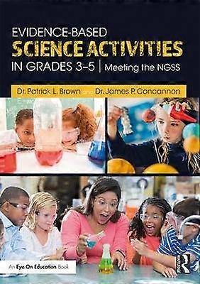 Evidence-Based Science Activities in Grades 35