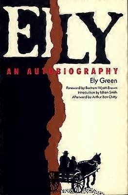 Ely - Une autobiographie