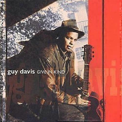 Guy Davis Give In Kind CD (2002)