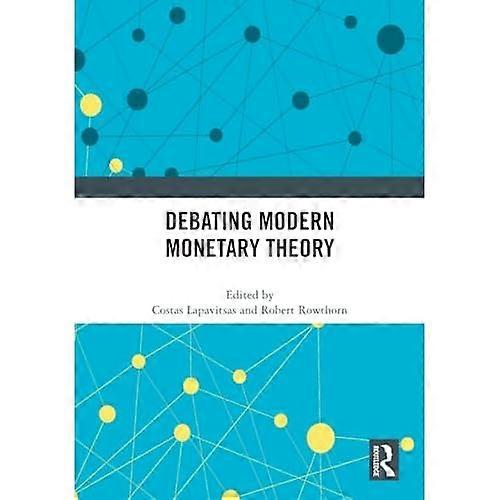 Debating Modern Monetary Theory