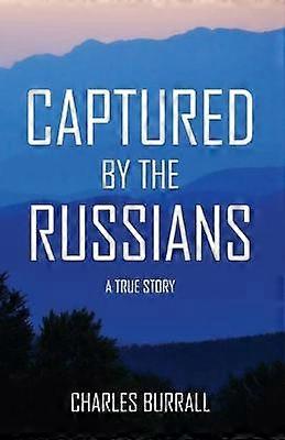 Captured by the Russians