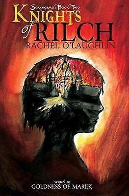 Knights of Rilch Volume 2 Serengard
