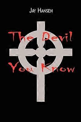 The Devil You Know
