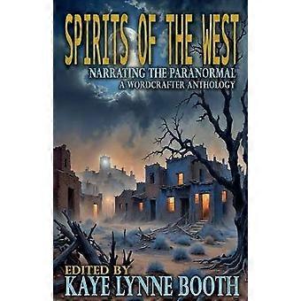 Spirits of the West