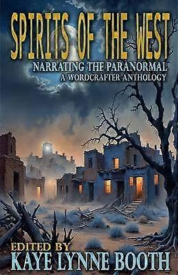 Spirits of the West