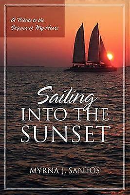 Sailing Into the Sunset